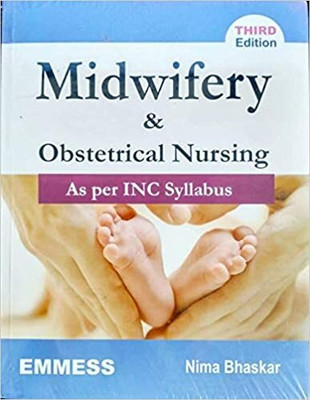 Midwifery & Obstetrical Nursing As Per INC Syllabus(Paperback, Nima Bhaskar)