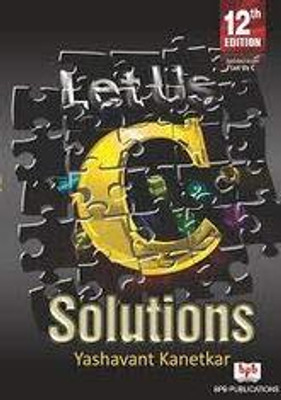 Let Us C Solutions(Paperback, Yashavant P. Kanetkar)