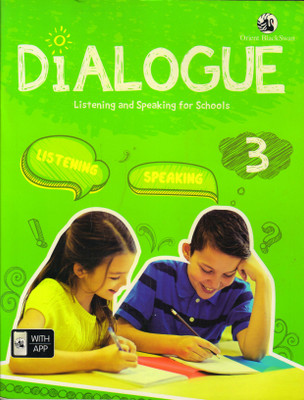 Dialogue For Class - 3
 Listening And Speaking For Schools(Paperback, LEENA ANIL KAIMAL)