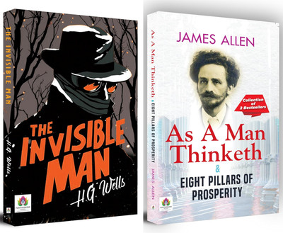 The Invisible Man + As A Man Thinketh & Eight Pillars Of Prosperity | Set Of 2 Books(Paperback, HG Wells, James Allen) The Invisible Man + As A Man Thinketh & Eight Pillars Of Prosperity | Set Of 2 Books(Paperback, HG Wells, James Allen)
