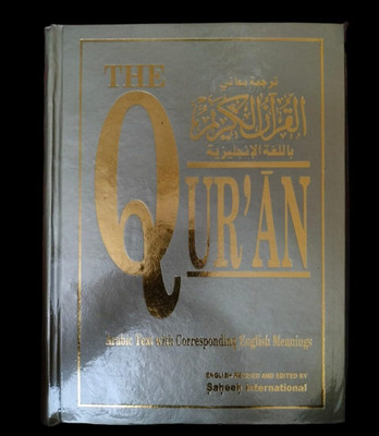 The Quran ( Arabic Text With Corresponding English Meaning ) English Revised And Edited By Saheeh International With Large Size Book And Well-Furnished Front And Backcover Indian Good Printed Quality(Hardcover, ABDULLAH YUSUF ALI, Dr. MUHAMMAD MOHSIN KHAN)