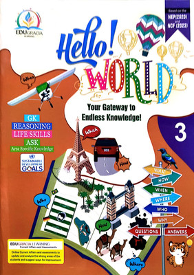 Edugracia Hello World Your Gateway To Endless Knowledge Class 3(Paperback, NITISHA GUPTA)