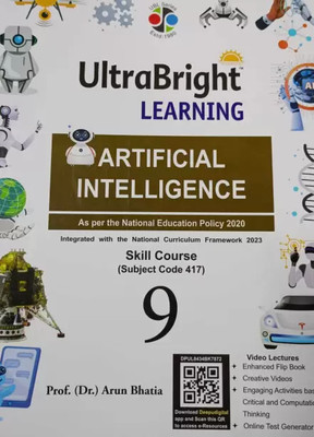 Ultra Bright Learning Artificial Intelligence Class -9 |(Paperback, ARUN BHATIYA)