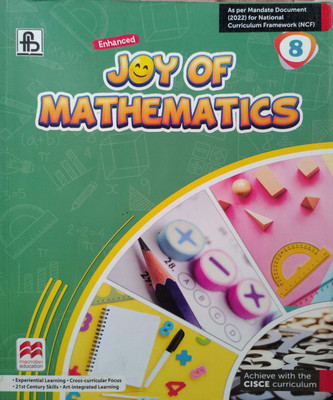Enchanced Joy Of Mathematics Class 8(Pepper back, S.N Chhibber)
