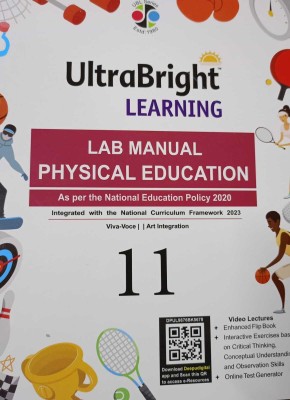 Ultra Bright Learning Lab Manual Physical Education Class 11(PAPERPACK, DR. ARUN BHATIA)