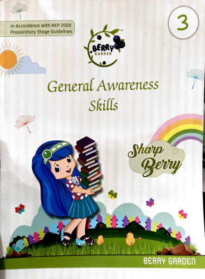 Berry General Awareness Skills Class 3(Paperback, MIHIRA RAJPUT)