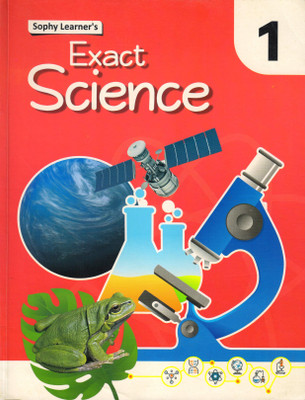 Sophy Learner's EXACT SCIENCE CLASS - 1(Paperback, R.K. SABARWAL)