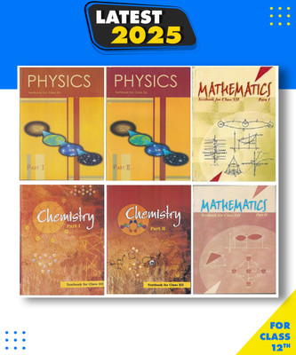 Physics Part -1 & 2 , Chemistry Part -1 & 2 And Mathematics Textbook Part -1 & 2 For Class 12 Set Of 6 Books Paperback, NCERT Mr Books Paperback, NCERT Paperback, NCERT|New Latest Edition For 2025-2026(Paperback, NCERT) Physics Part -1 & 2 , Chemistry Part -1 & 2 And Mathematics Textbook Part -1 & 2 For Class 12 Set Of 6 Books Paperback, NCERT Mr Books Paperback, NCERT Paperback, NCERT|New Latest Edition For 2025-2026(Paperback, NCERT)