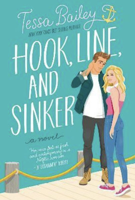 Hook, Line, And Sinker(Paperback, Bailey Tessa)