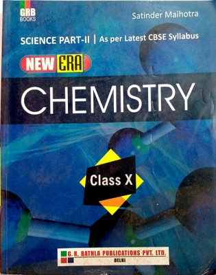 New Era Chemistry Class -X Science Part- Ii(Paperback, Satinder Malhotra)