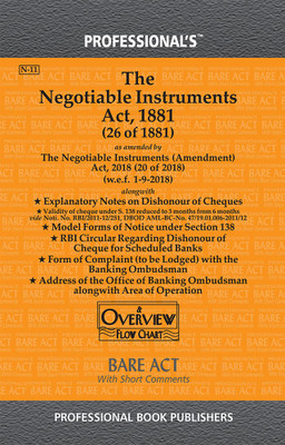 Negotiable Instruments Act, 1881 As Amended By Negotiable Instruments (Amendment) Act, 2018(Paperback, Professional)
