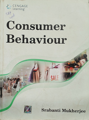 CONSUMER BEHAVIOUR (Old Book)(Paperback, Srabanti Mukherjee)