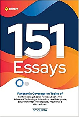 151 Essays For IAS UPSC,Banking,SSC,Railway,Teaching,Police & All Competitive Exams(Paperback, SC Gupta)