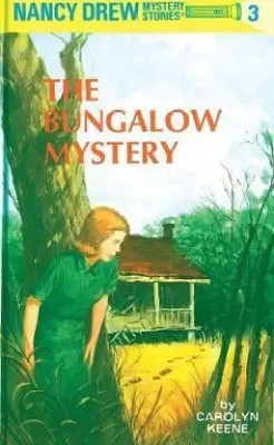 Nancy Drew The Bungalow Mystery(Paperback, Keene Carolyn)