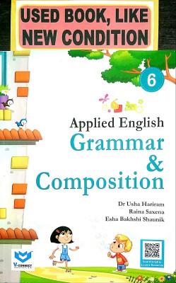 Applied English Grammar And Composition Class-6 (Old Book)(Paperback, Dr. Usha Hariram, Raina Saxena, Esha Bakhshi Shaunik)