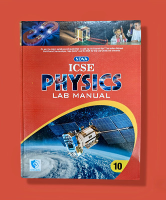 Nova Icse Physics Lab Manual Class 10(Hardcover, Yashpal Singh Pundir)