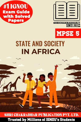 IGNOU MPSE 5 Solved Guess Papers Pdf From IGNOU Study Material/Books (State And Society In Africa) For Exam Preparation (Latest Syllabus) IGNOU MPS(Paperback, BHAVYA KUMAR SAHNI) IGNOU MPSE 5 Solved Guess Papers Pdf From IGNOU Study Material/Books (State And Society In Africa) For Exam Preparation (Latest Syllabus) IGNOU MPS(Paperback, BHAVYA KUMAR SAHNI)