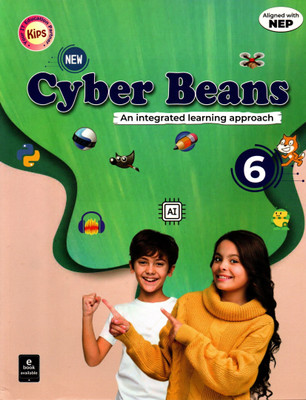 Kips, New Cyber Beans(An Integrated Learning Approach) Class - 6(Paperback, KIPS TEAM)