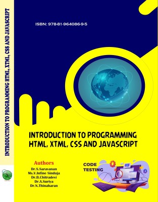 Introduction To Programming Html, Xtml, Css And Javascript(Paperback, Dr.S.Saravanan.)