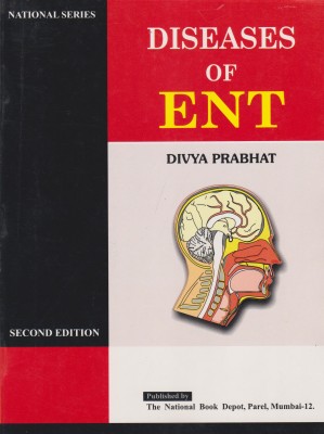 Diseases Of ENT 2nd Edition(Paperback, Divya Prabhat)