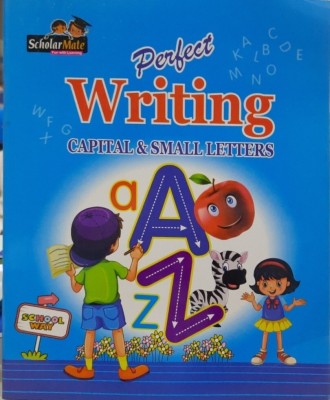 Scholarmate Perfect Writing Capital And Small Letters(Paperback, GULZAR FATHIMA)