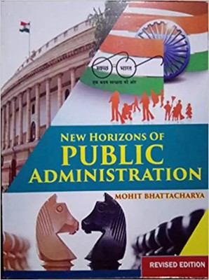 Jawahar Publishers & Distributors Horizons Of Public Administration (Examination 2018-2019) (Paperback, MOHIT BHATTACHARYA)(Paperback, MOHIT BHATTACHARYA)