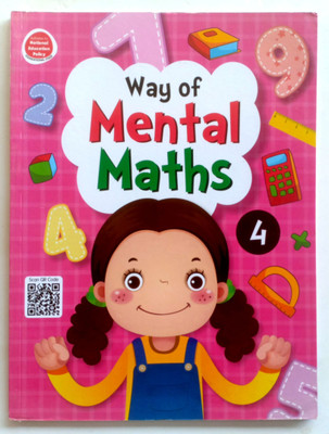 Way Of Mental Maths Class-4(Paperback, Ajay Mishra)