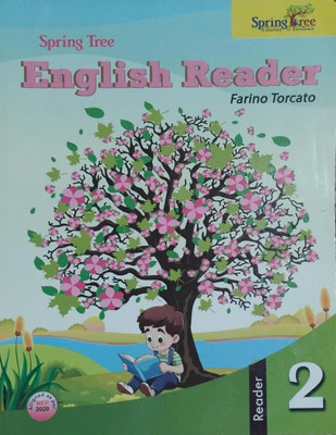 Spring Tree English Reader Class 2(Peper back, Farino Torcato)