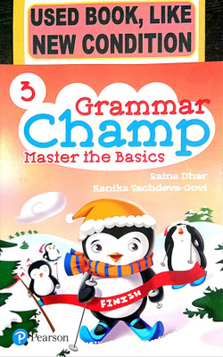 Grammar Champ Master The Basics Class-3 (Old Book)(Paperback, Ratna Dhar, Kanika Sachdeva)
