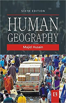 Human Geography(Hardcover, MAJID HUSAIN)