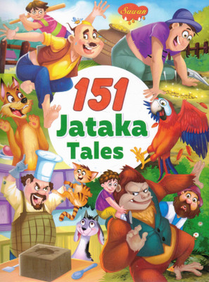 151 Jataka Tales | Buddhist Wisdom & Moral Stories For Children | Sawan Illustrated Value Series(Paperback, Generic)