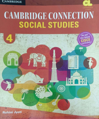 Cambridge Connection Social Studies Class 4(Pepper back, Rohini jyoti)