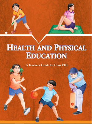 HEALTH AND PHYSICAL EDUCATION - CLASS 8 (IN ENGLISH) A Complete Book For Health And Physical Education An NCERT Book As Per Updated Syllabus Useful For All(Paperback, NCERT)