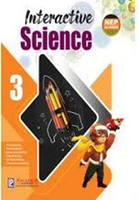 Interactive Science - 3(SOFTEBOUND, JHARA ROY)
