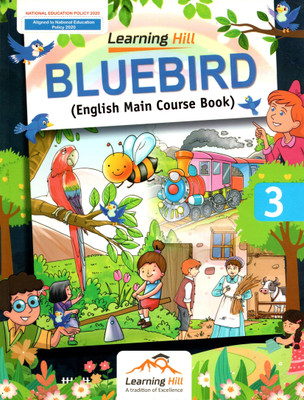 Learning Hill, Bluebird(English Main Course Book) - 3(PAPEBACK, SHRADHA ANAND)