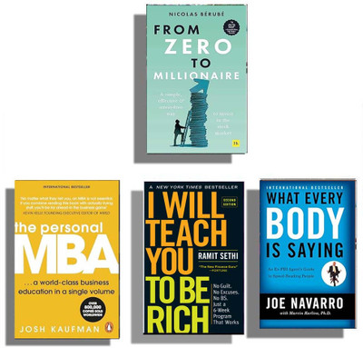 Bestseller 4 Books Combo ( From Zero To Millionaire + The Personal MBA + I Will Teach You To Be Rich + What Every Body Is Saying ) English(Paperback, Nicolas Berube, Josh Kaufman, Ramit Sethi, Marvin Karlins Joe Navarro)
