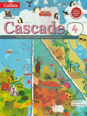 Collins Cascade A Skill- Based Course In Social Studies Class 4 Collins Inspiring Learner Today(Paperback, PADMINI SRIRAMAN)