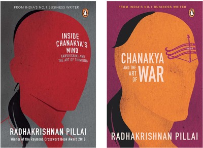 Inside Chanakya's Mind : Aanvikshiki And The Art Of Thinking & Chanakya And The Art Of War (Set Of 2 Books)(Paperback, PILLAI, RADHAKRISHNAN)