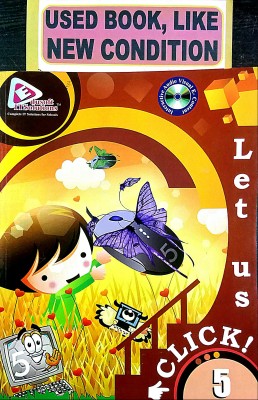 LET US CLICK Class-5 (Old Book)(Paperback, Shweta Balwani)