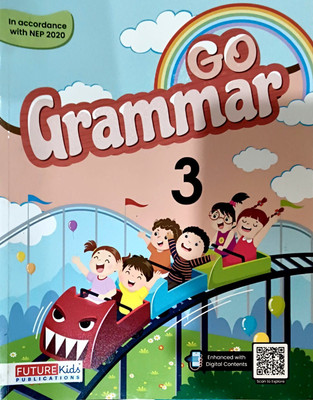 Go Grammar Class 3 (Latest Edition)(Paperback, AMITA VIDYARTHI, SHRADHA ANAND)