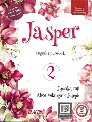 JASPER ENGLISH COURSE BOOK FOR CLASS-2nd (ICSE BOARD)(Paperback, JYOTIKA GILL, ALICEVELANGANI JOSEPH)
