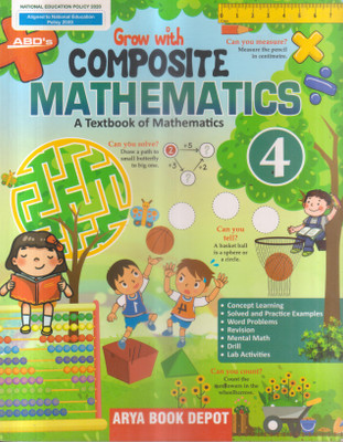 Grow With Composite Mathematics Class -4(Paperback, SWATI KORDE)