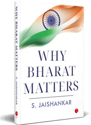Why Bharat Matters(Paperback, S. jaishankar)