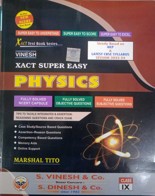 Dinesh Xact Super Easy Physics For Class-9 For ( 2023-2024) Examination(Paperback, Marshal Toto)