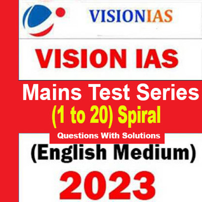 Vision IAS Mains Test Series 2023 English With Spiral Medium Questions With Solutions (1-20) English Medium Photocopy (Paperback, Vision IAS)(Spirals, Vision IAS)
