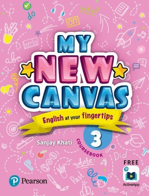 My New Canvas |English Coursebook| CBSE And State Boards| Class 3(Paperback, Sanjay Khati)