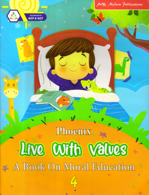 Phoenix Live With Values - 4 A Book On Moral Education(Paperback, O.K. Misra)