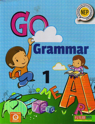 Future Kids, GO GRAMMAR CLASS 1(Paperback, AMITA VIDYARTHI, SHRADHA ANAND)