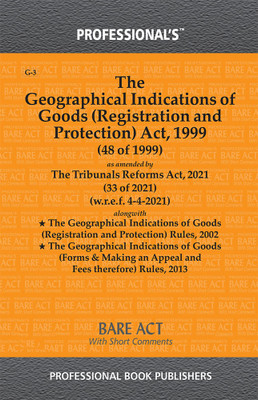 Geographical Indications Of Goods (Registration And Protection) Act, 1999 As Amended By Jan Vishwas (Amendment Of Provisions) Act, 2023(Paperback, Professional)