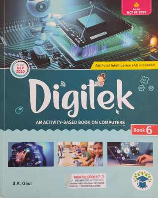 Digitek An Activity Based Book On Computers Class 6(Paperback, S.K Gaur)
